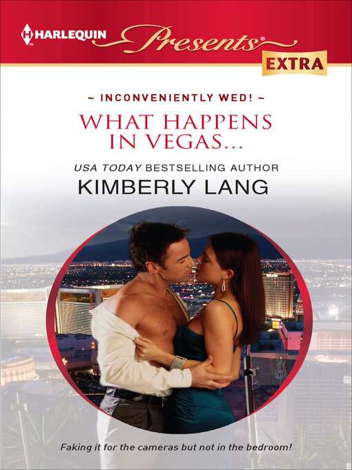 Title details for What Happens in Vegas... by Kimberly Lang - Wait list
